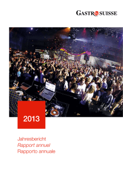 Jahresbericht GastroSuisse 2013