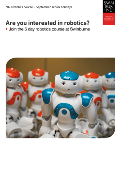 Are you interested in robotics? - Swinburne University of Technology