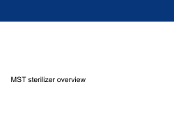 MST sterilizer overview