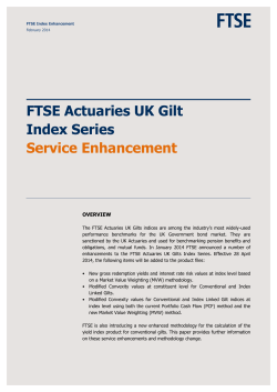 FTSE Actuaries UK Gilt Index Series Service Enhancement