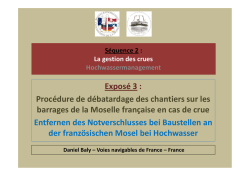 Proc&eacute;dure de d&eacute;batardage des chantiers sur les barrages de la