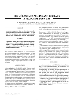 les mélanomes malins ano-rectaux a propos de