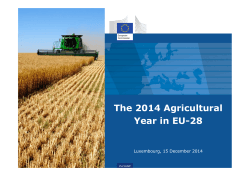 The 2014 Agricultural Year in EU-28