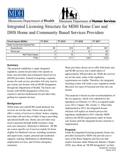Integrated Licensing Structure for MDH Home