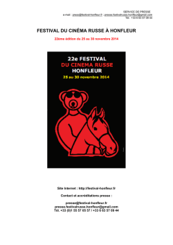Dossier de presse (PDF, 400 Kb) - Festival du Cinéma Russe à