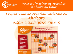 Innover, imaginer et optimiser les fruits du futur&hellip;