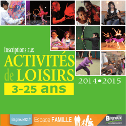 Inscriptions aux activit&eacute;s de loisirs 3-25 ans 2014/2015