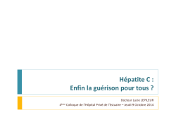 Hépatite C : Enfin la guérison pour tous ?
