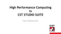 High Performance Computing in CST STUDIO SUITE