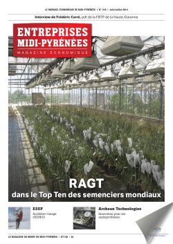 Entreprises Midi-Pyrénées n° 318 juin/juillet 2014.