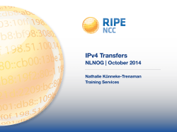 NLNOG - October 2014 18 IPv4 Transfers