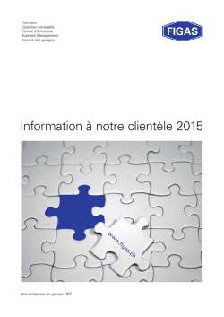 Information &agrave; notre client&egrave;le 2015