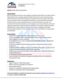 Job Title: Health Safety Superintendent Job Description: MCI has