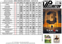 INFOS ET HORAIRES WWW.CINESWELLINGTON.BE | 02/354 93 59