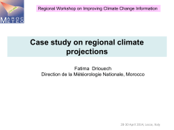 Case study on regional climate projections