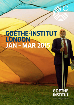 GOETHE-INSTITUT LONDON JAN &ndash; MAR 2015