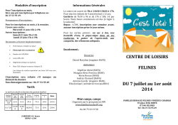 CENTRE DE LOISIRS FELINES DU 7 juillet au 1er août 2014