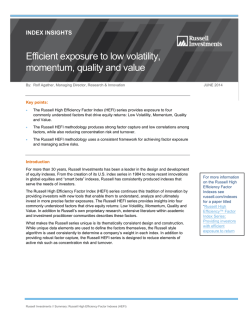 Efficient exposure to low volatility, momentum, quality and value