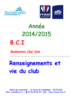 B.C.I Renseignements et vie du club Année 2014/2015