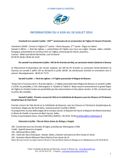 INFORMATIONS DU 4 JUIN AU 18 JUILLET 2014