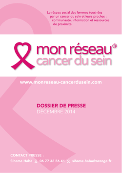 Dossier de presse - Mon R&eacute;seau Cancer du Sein