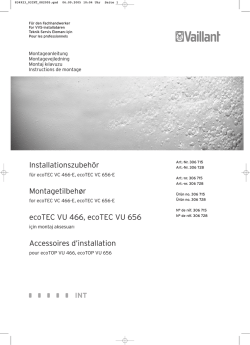 Installationszubeh&ouml;r Montagetilbeh&oslash;r ecoTEC VU 466