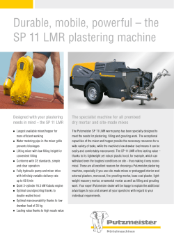 Durable, mobile, powerful – the SP 11 LMR plastering machine