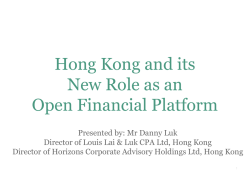 Hong Kong and its New Role as an Open Financial Platform