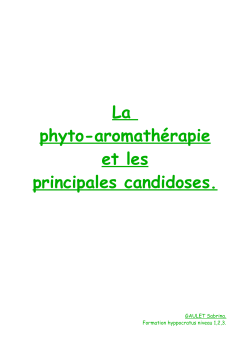 La phyto-aromathérapie et les principales candidoses.