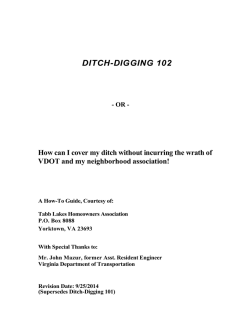 Ditch Digging 102