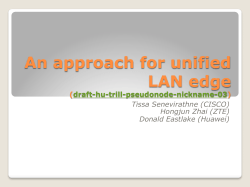 An approach for unified LAN edge