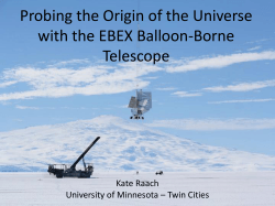 Probing the Origin of the Universe with the EBEX Balloon