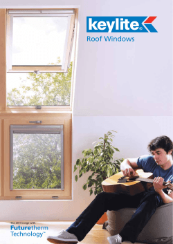Keylite Roof Windows Brochure Keylite Roof Windows Brochure