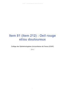 Item 81 (item 212) : Oeil rouge et/ou douloureux