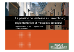 La pension de vieillesse au Luxembourg: réglementation et