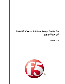 BIG-IP® Virtual Edition Setup Guide for Linux® KVM®