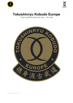 Tokushinryu Kobudo Europe Test requirements 6th kyu – 4th dan