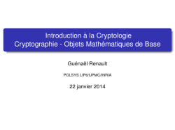 Introduction &agrave; la Cryptologie Cryptographie - Objets - PolSys