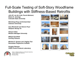 Full-Scale Testing of Soft-Story Woodframe Buildings with Stiffness