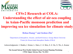 CFSv2 Research at COLA: Understanding the effect of air-sea