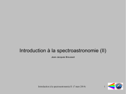 Introduction &agrave; la spectroastronomie (II)