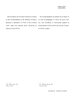His Excellency the Governor General in Council, on the