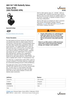 AGS Vic&reg;-300 Butterfly Valves Series W761 (300 PSI/2065 KPA)