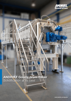 ANDRITZ Gouda drum flaker Solidification at its best