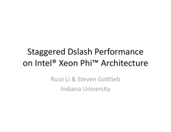 Staggered Dslash Performance on Intel® Xeon Phi