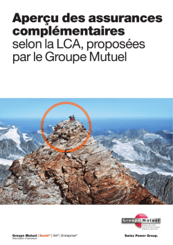 Aper&ccedil;u des assurances compl&eacute;mentaire Groupe Mutuel_GMA_SA