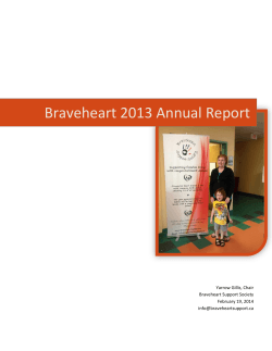 Braveheart 2013 Annual Report