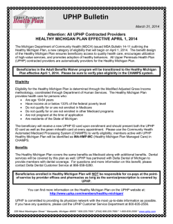 Healthy Michigan Plan Effective April 1, 2014