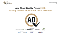 Abu Dhabi Quality Forum 2014: Quality Infrastructure: From Local to