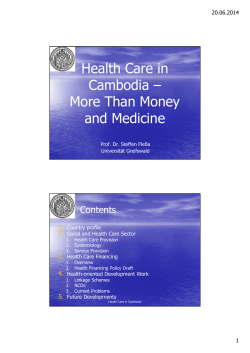 Health Care in Cambodia &ndash; More Than Money and Medicine